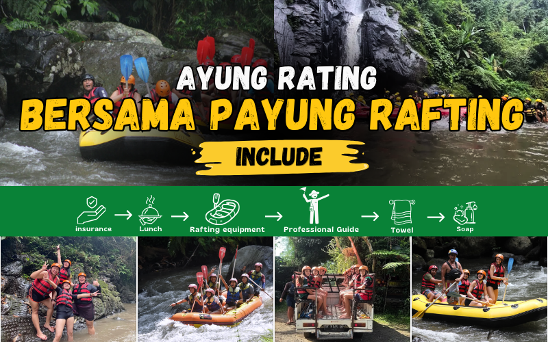 AYUNG RAFTING BERSAMA PAYUNG RAFTING