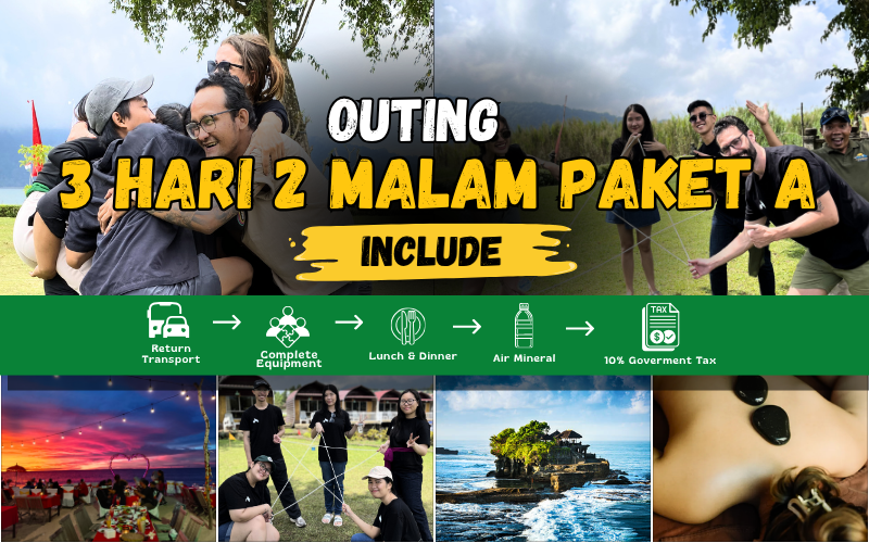 OUTING 3 HARI 2 MALAM PAKET A